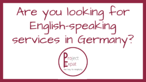 Looking for English-speaking Services in Germany